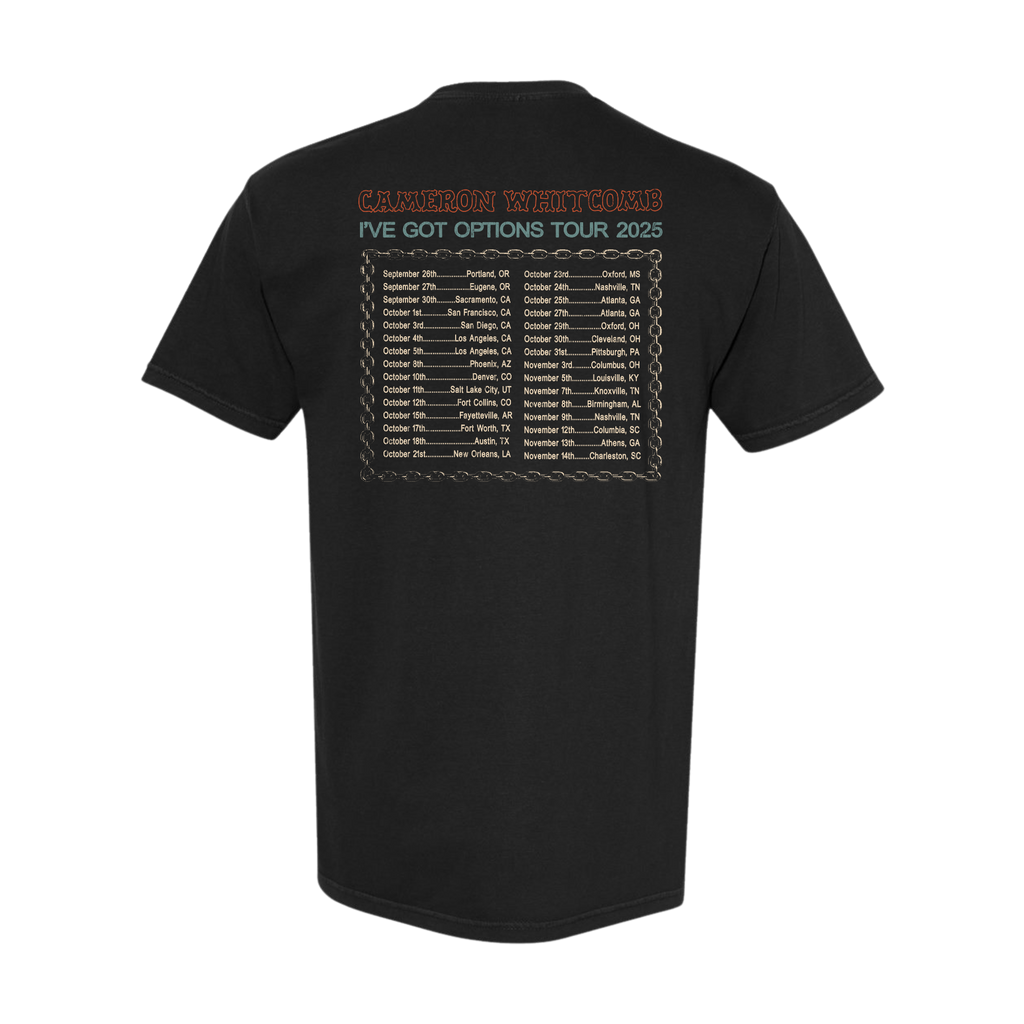 I've Got Options Tour Tee